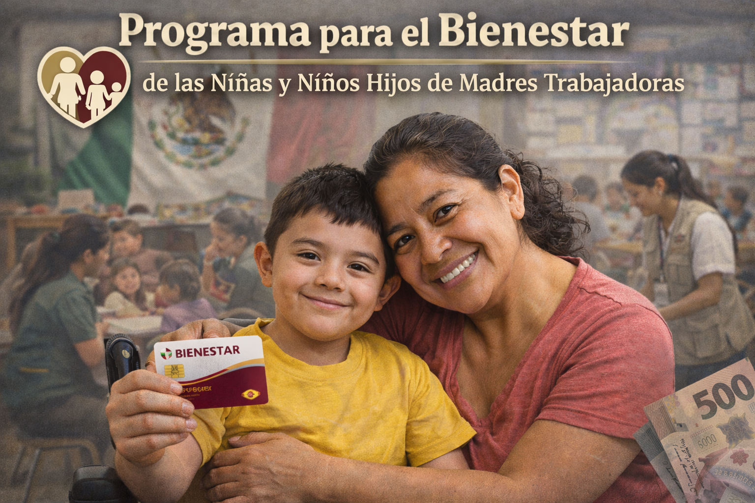 En este momento estás viendo Programa para el Bienestar de las Niñas y Niños Hijos de Madres Trabajadoras